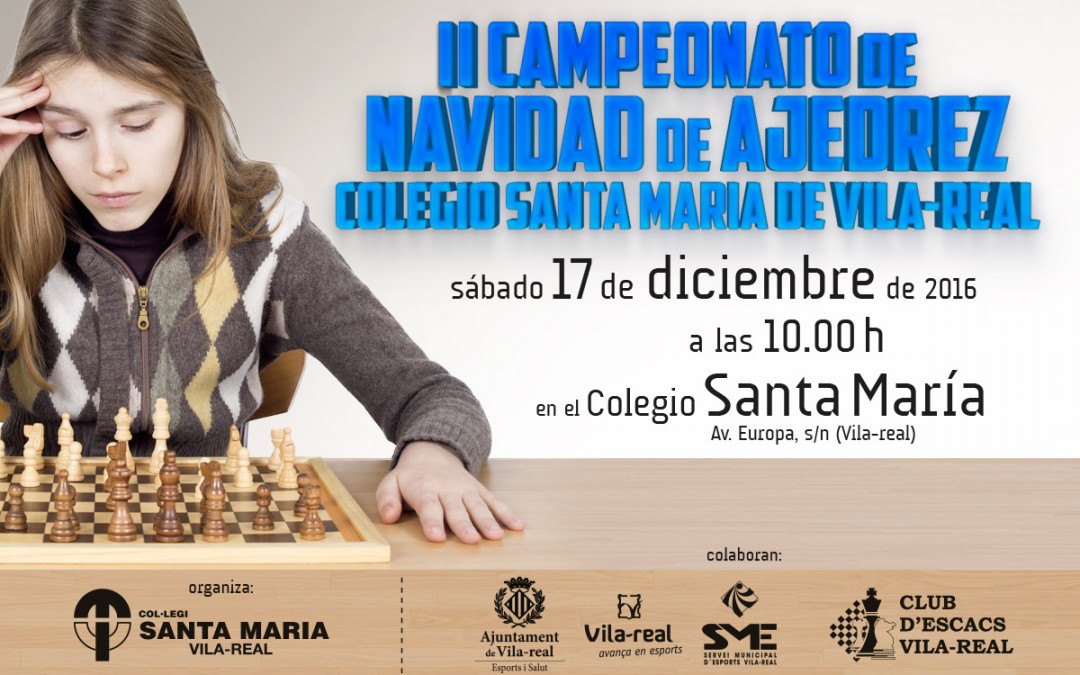 II Campeonato de Navidad de Ajedrez en el colegio Santa María
